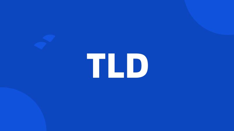 TLD