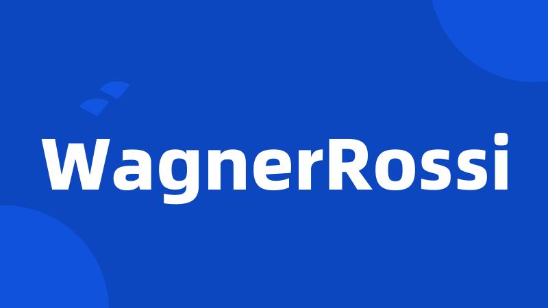 WagnerRossi