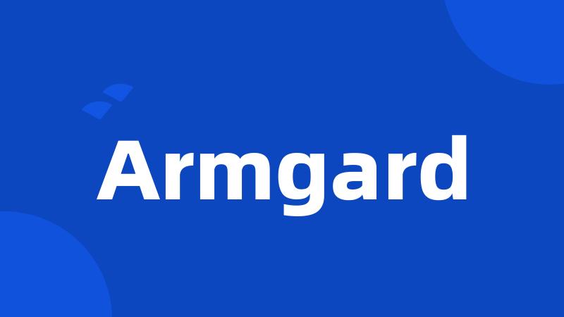 Armgard