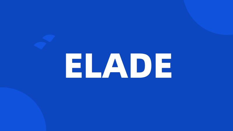 ELADE