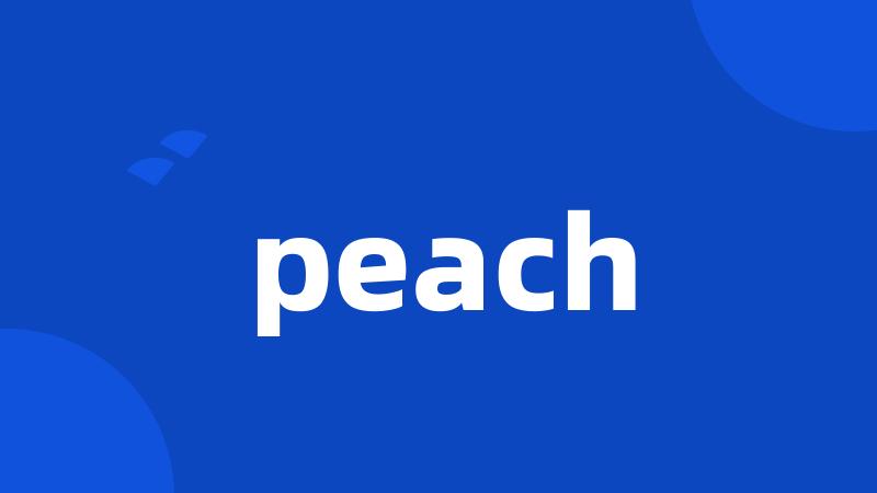 peach