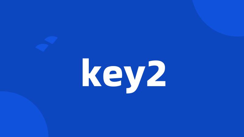 key2