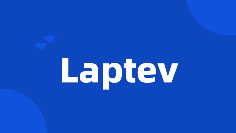 Laptev