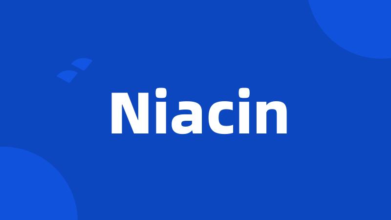 Niacin