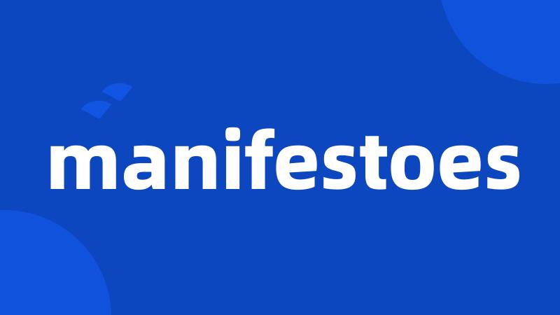 manifestoes