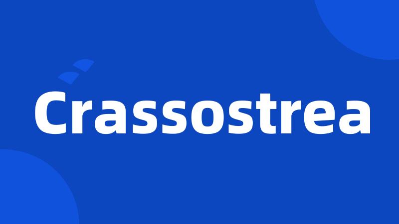 Crassostrea