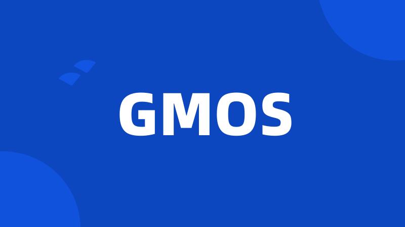 GMOS