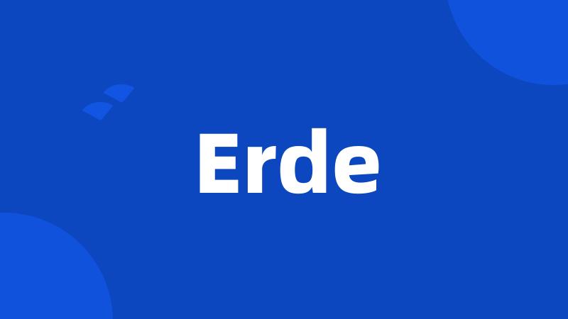 Erde