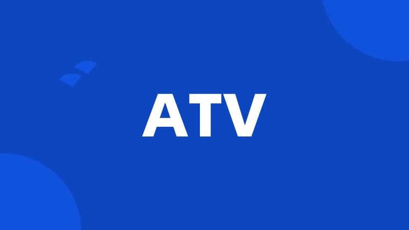 ATV