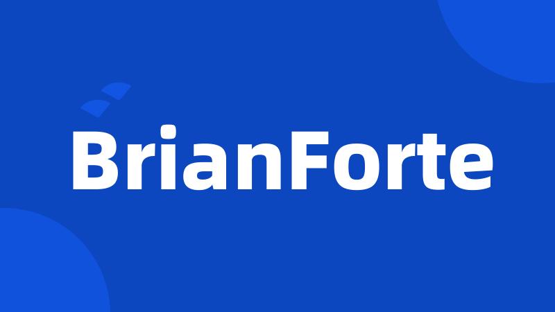 BrianForte