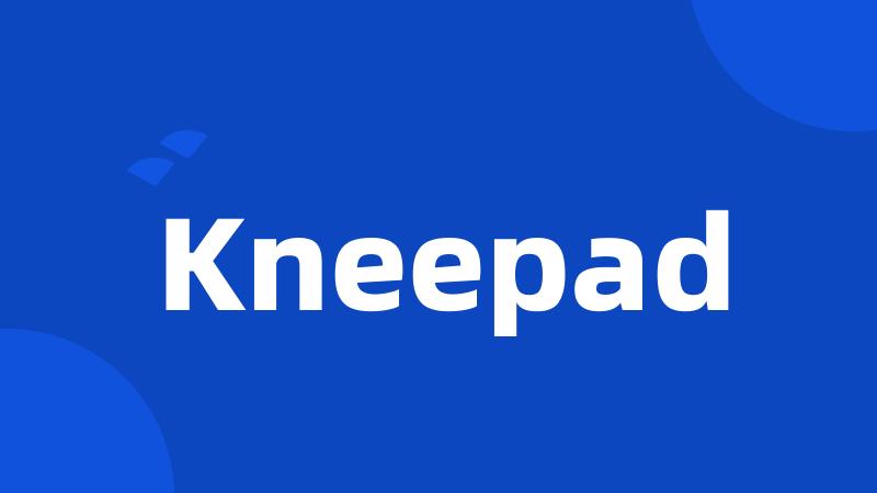 Kneepad