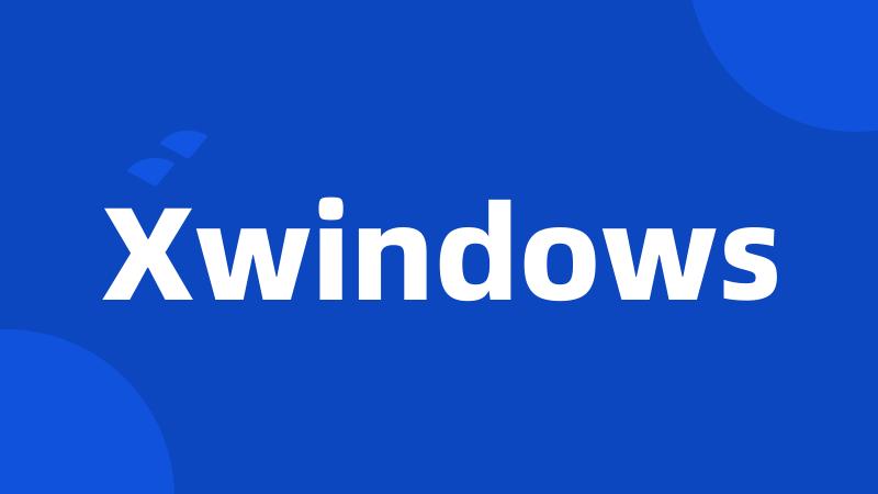 Xwindows