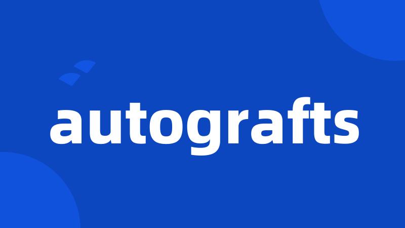 autografts