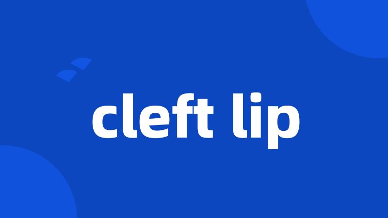 cleft lip