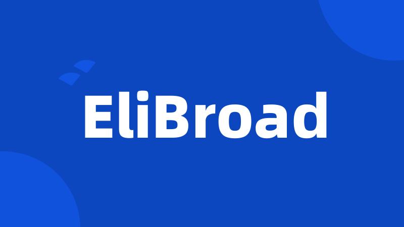 EliBroad