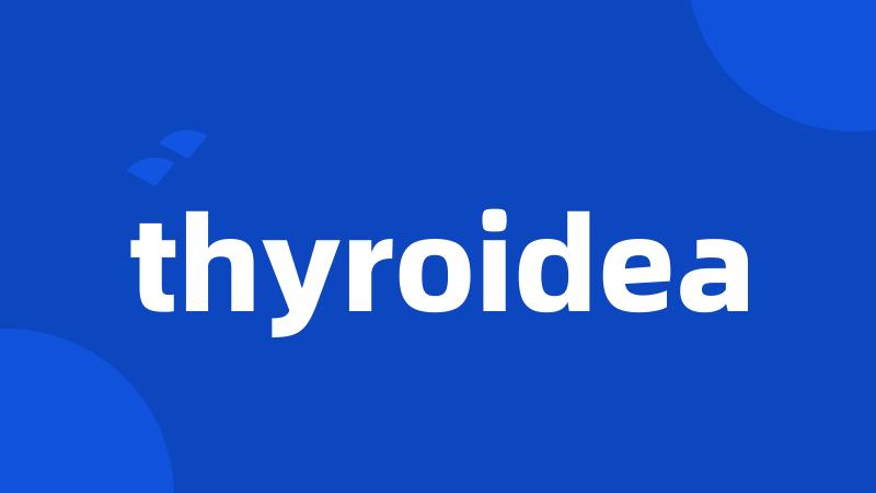 thyroidea