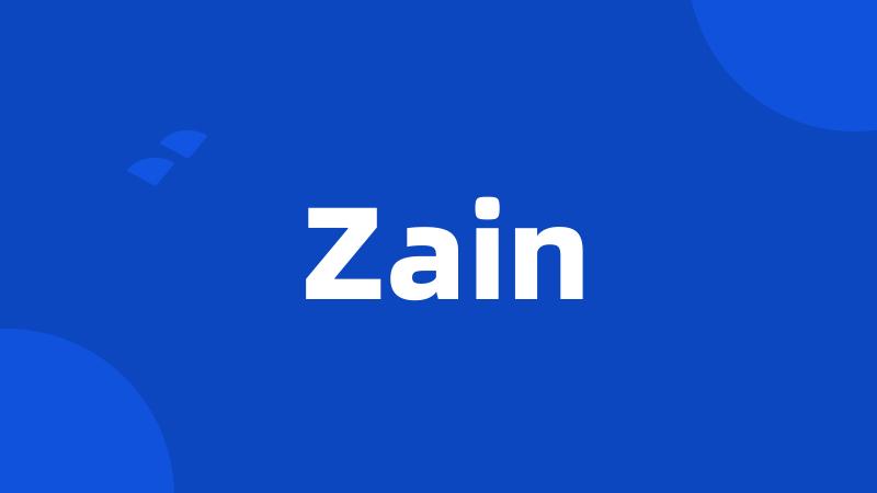 Zain