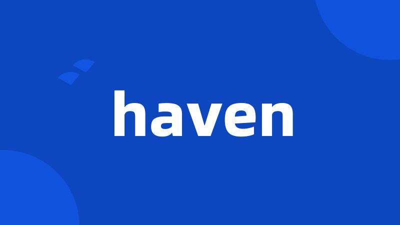 haven