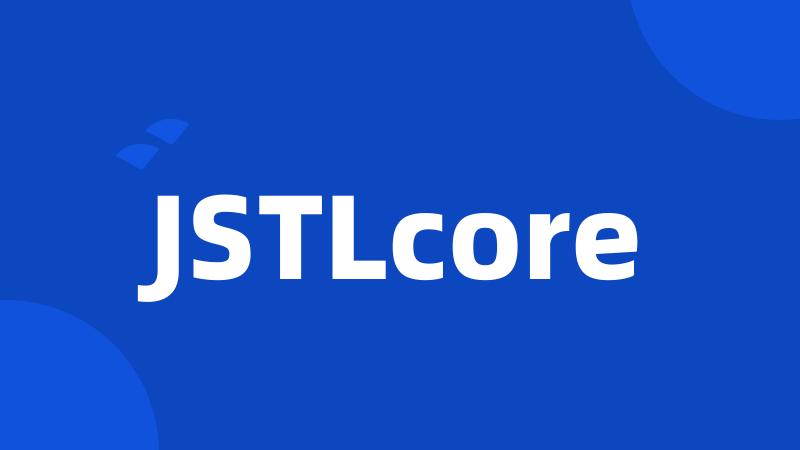 JSTLcore