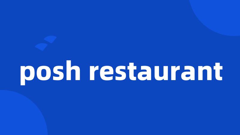 posh restaurant