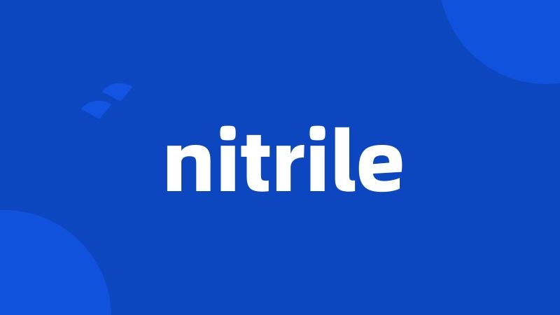 nitrile