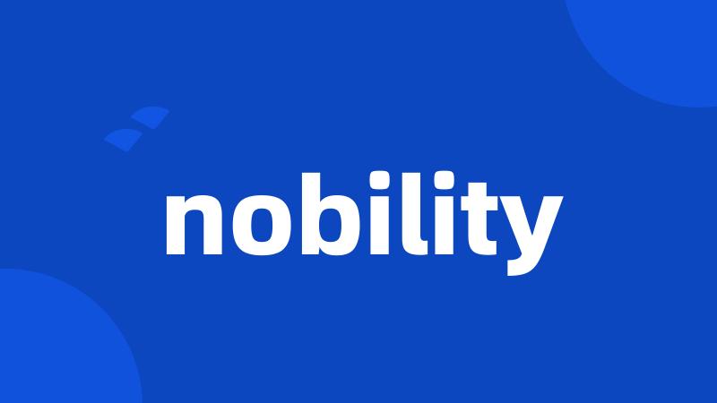 nobility