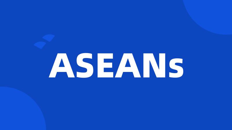 ASEANs