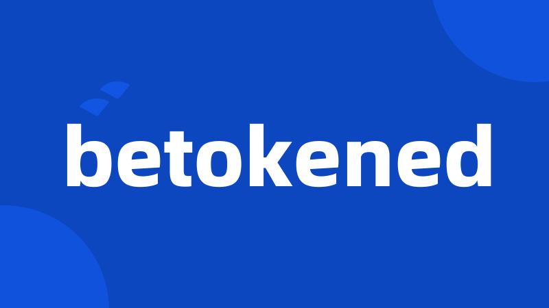 betokened