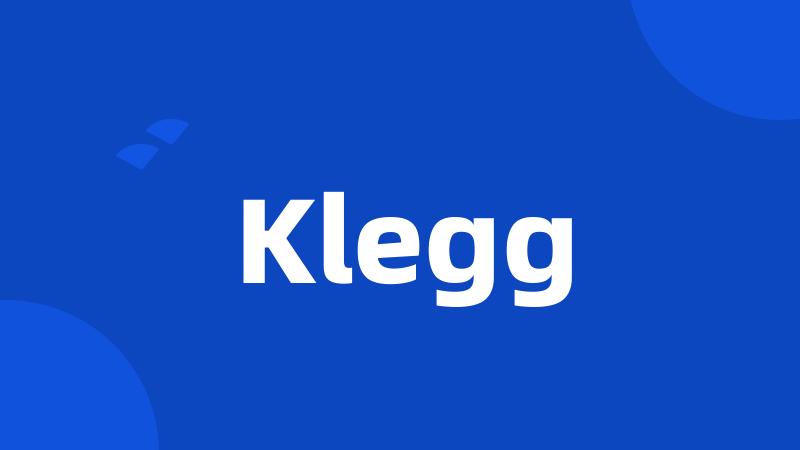 Klegg