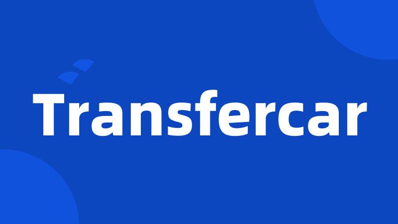 Transfercar