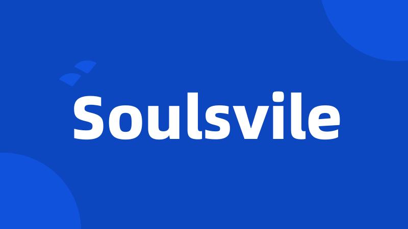 Soulsvile