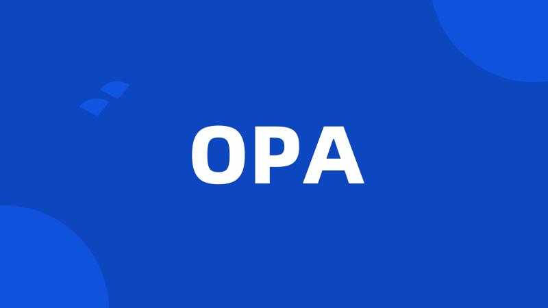 OPA