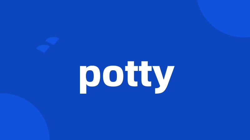 potty