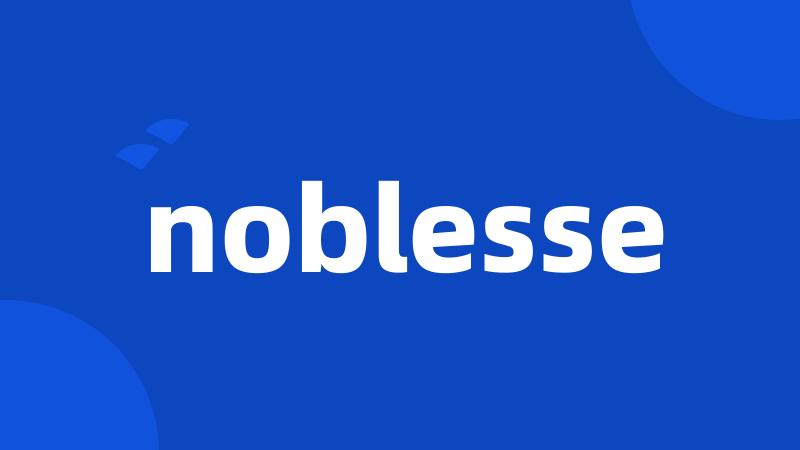 noblesse