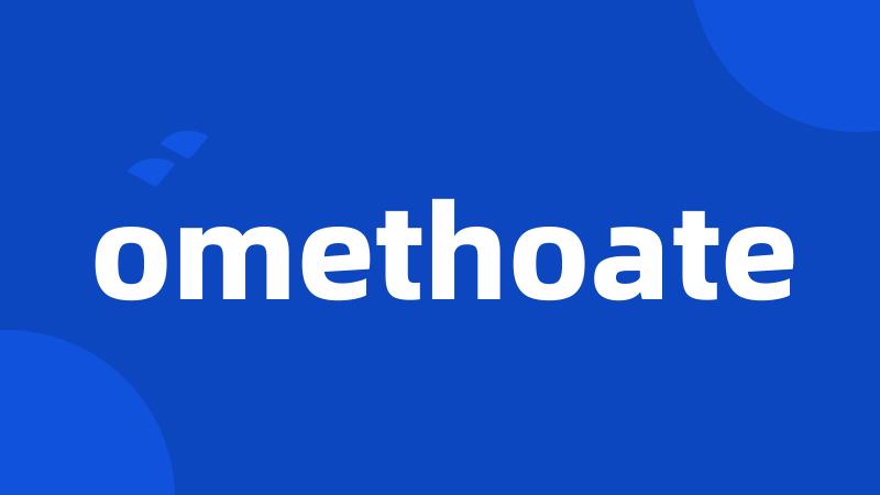 omethoate