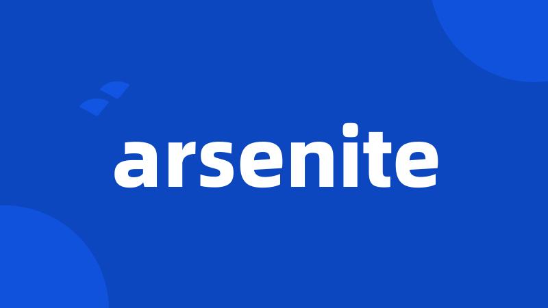 arsenite