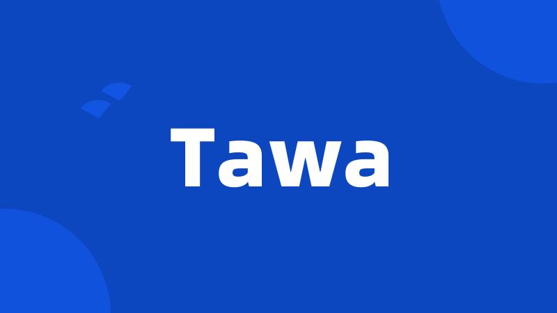 Tawa