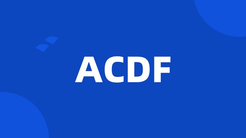 ACDF