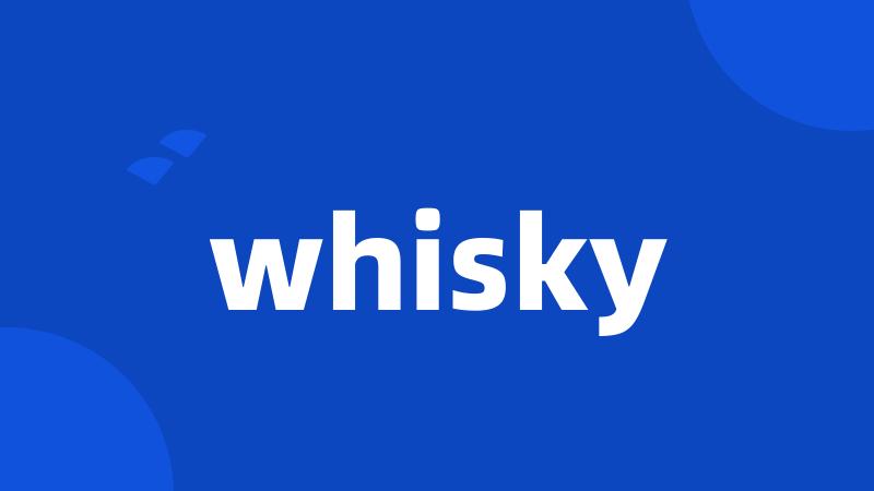 whisky