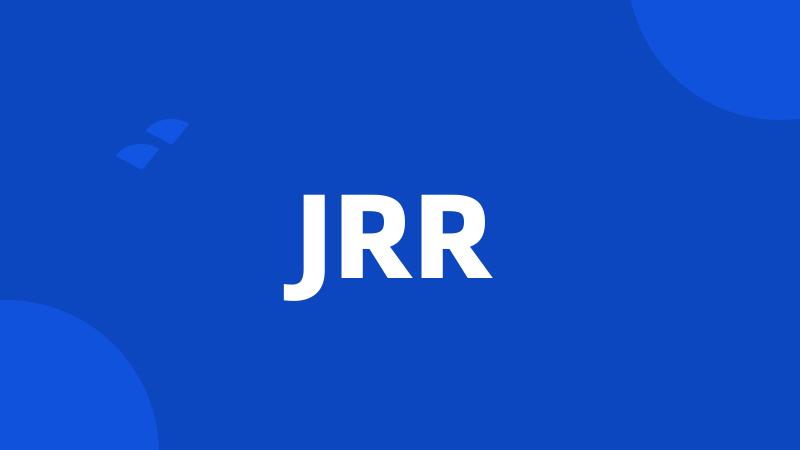 JRR