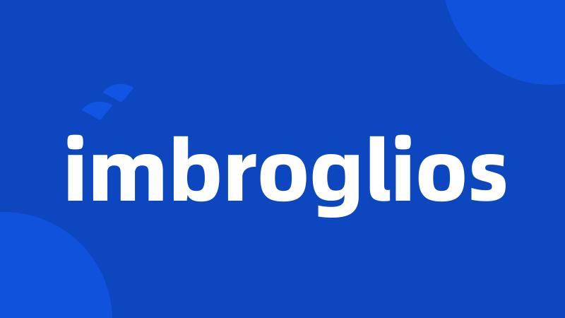 imbroglios