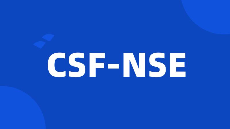 CSF-NSE