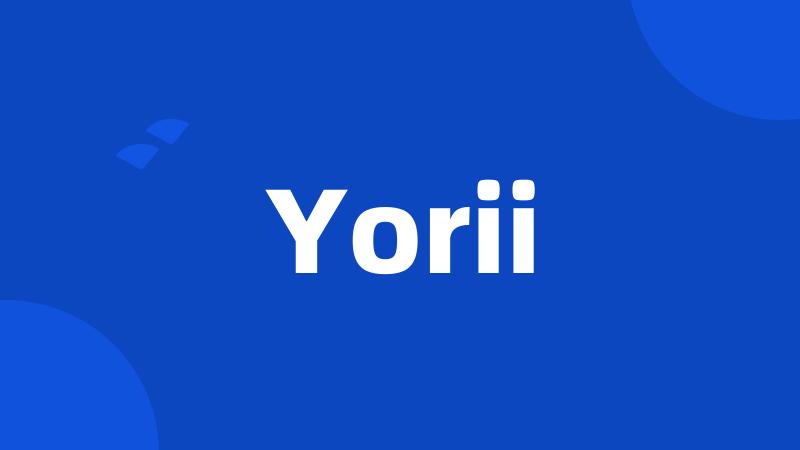 Yorii