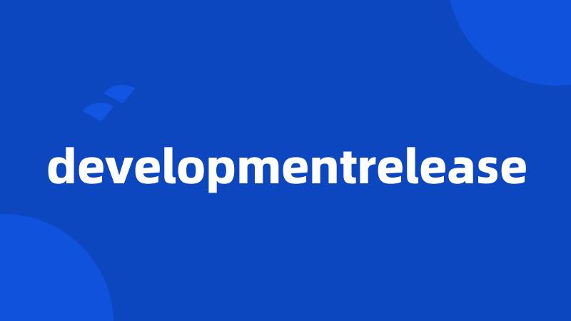 developmentrelease