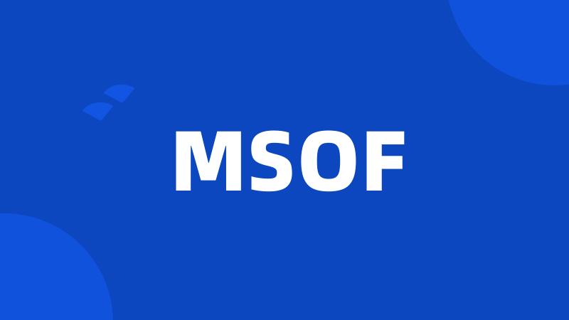 MSOF