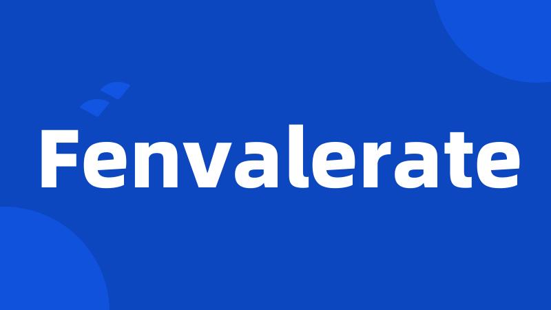 Fenvalerate