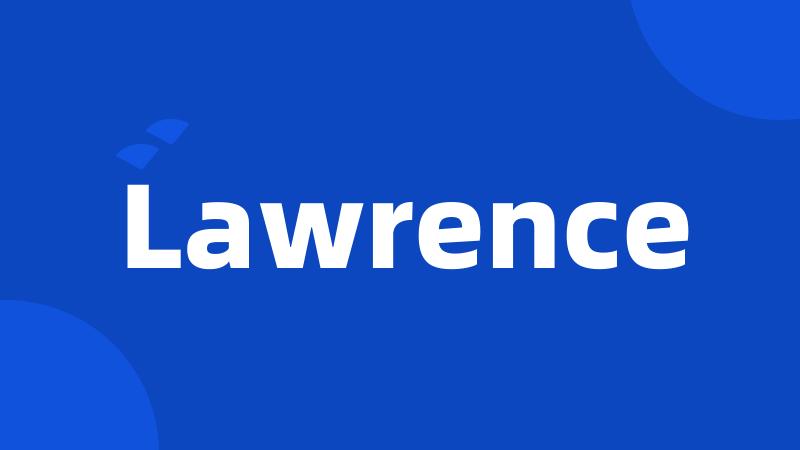 Lawrence