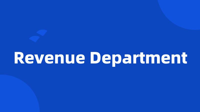 Revenue Department