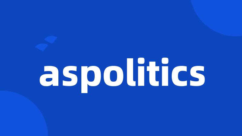 aspolitics