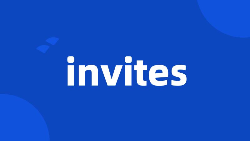 invites